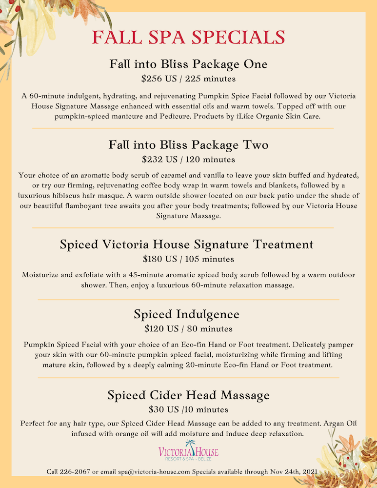 Fall Spa Specials Available Until November 24 2021 Victoria House Resort And Spa